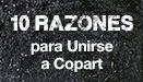 10 Razones para unirse a Copart